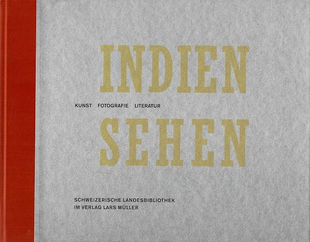 Erismann, Indien sehen.