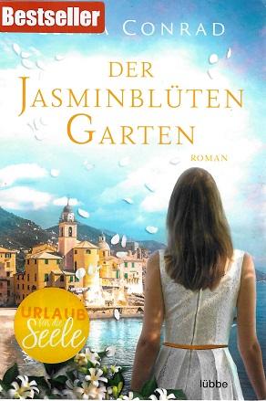 Conrad, Der Jasminblütengarten.
