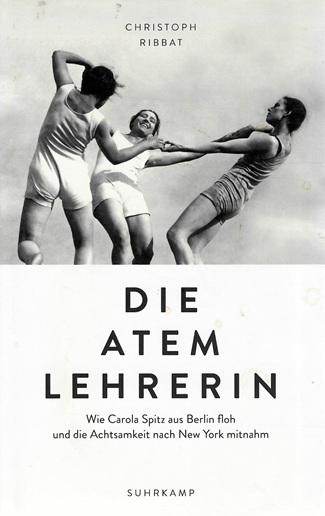 Ribbat, Die Atemlehrerin.