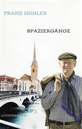 Hohler, Spaziergänge.