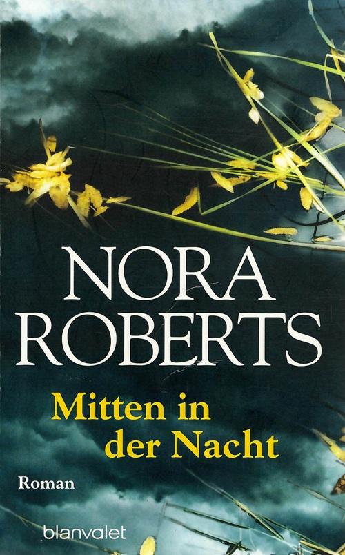 Roberts, Mitten in der Nacht.