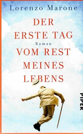 Marone, Der erste Tag vom Rest meines Lebens.