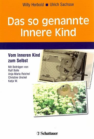 Herbold/Sachsse, Das so genannte Innere Kind.