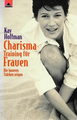 Hoffman, Charisma-Training für Frauen.