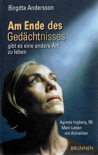Andersson, Am Ende des Gedächtnisses gibt es eine andere Art zu leben.