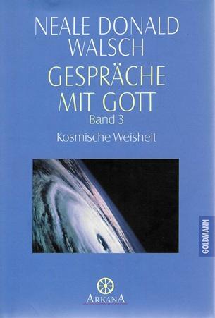 Walsch, Gespräche mit Gott.