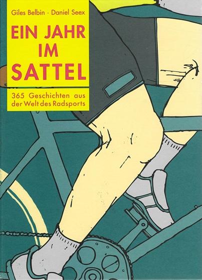 Belbin/Seex, Ein Jahr im Sattel.