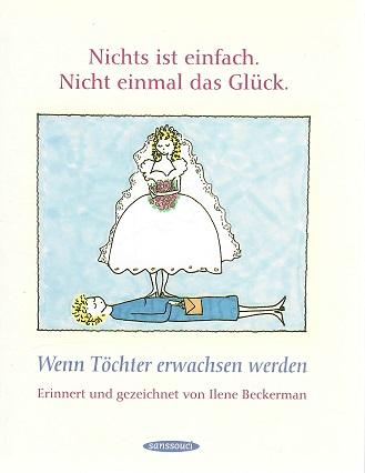 Beckerman, Nichts ist einfach. Nicht einmal das Glück.