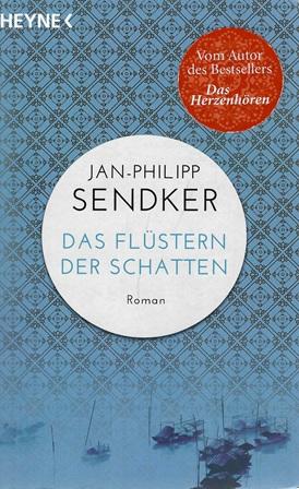 Sendker, Das Flüstern der Schatten.