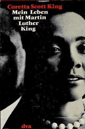 Scott King, Mein Leben mit Martin Luther King.