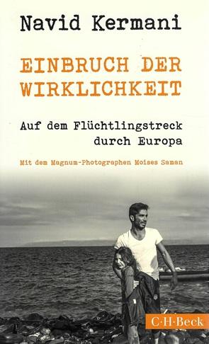 Kermani, Einbruch der Wirklichkeit.