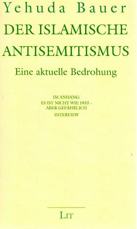 Bauer, Der islamische Antisemitismus.