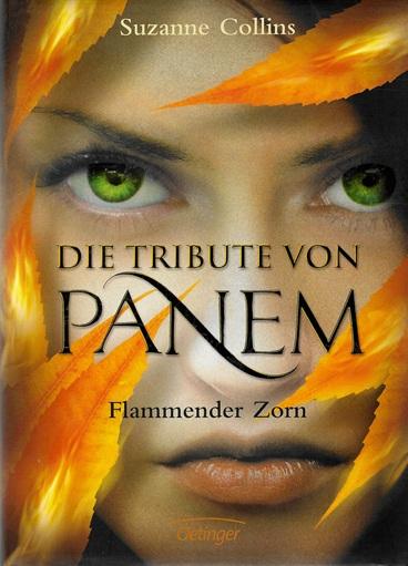 Collins, Die Tribute von Panem-Flammender Zorn.