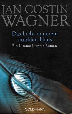 Wagner, Das LIcht in einem dunklen Haus.