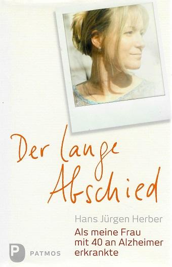 Herber, Der lange Abschied.