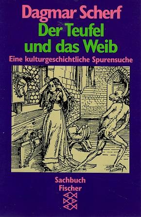 Scherf, Der Teufel und das Weib.
