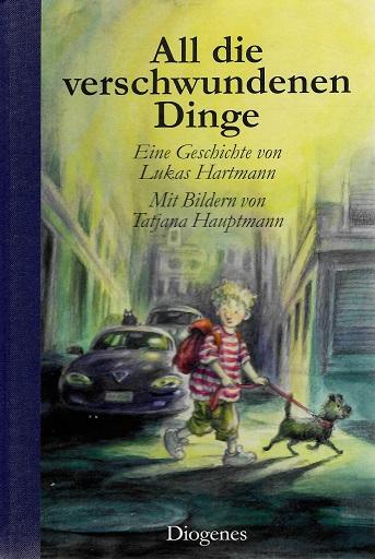 Hartmann, All die verschwundenen Dinge.