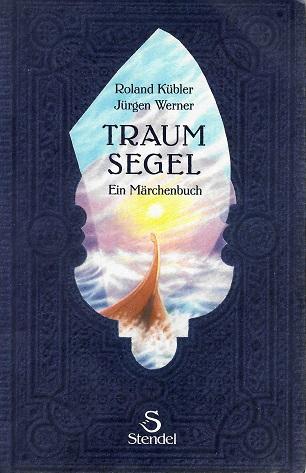 Kübler/Werner,Traumsegel.