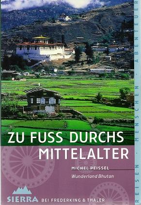 Peissel, Zu Fuss durchs Mittelalter.