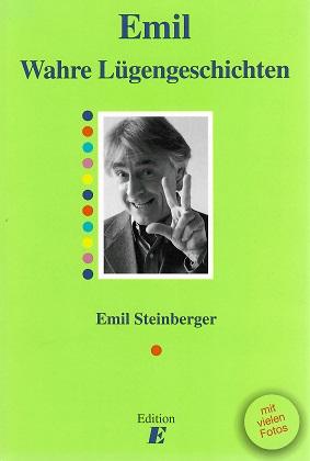 Steinberger, Wahre Lügengeschichten.