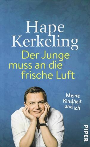 Kerkeling, Der Junge muss an die frische Luft.