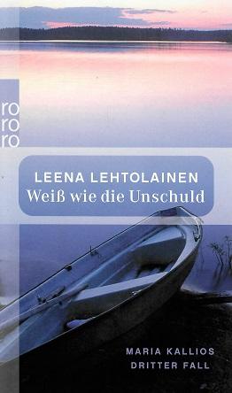 Lehtolainen, Weiss wie die Unschuld.