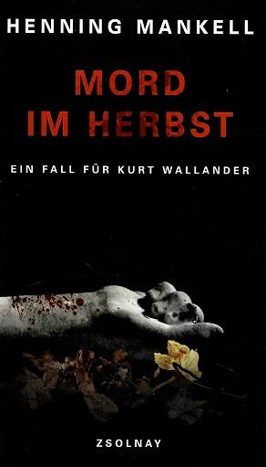 Mankell, Mord im Herbst.