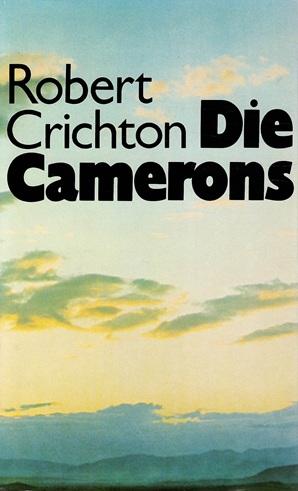 Crichton, Die Camerons.