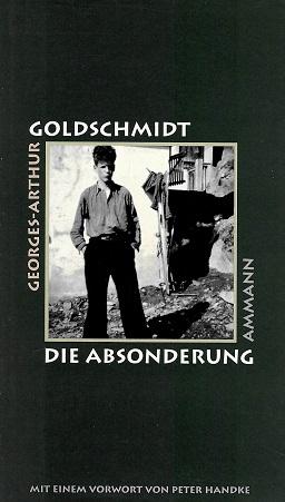 Goldschmidt, Die Absonderung.