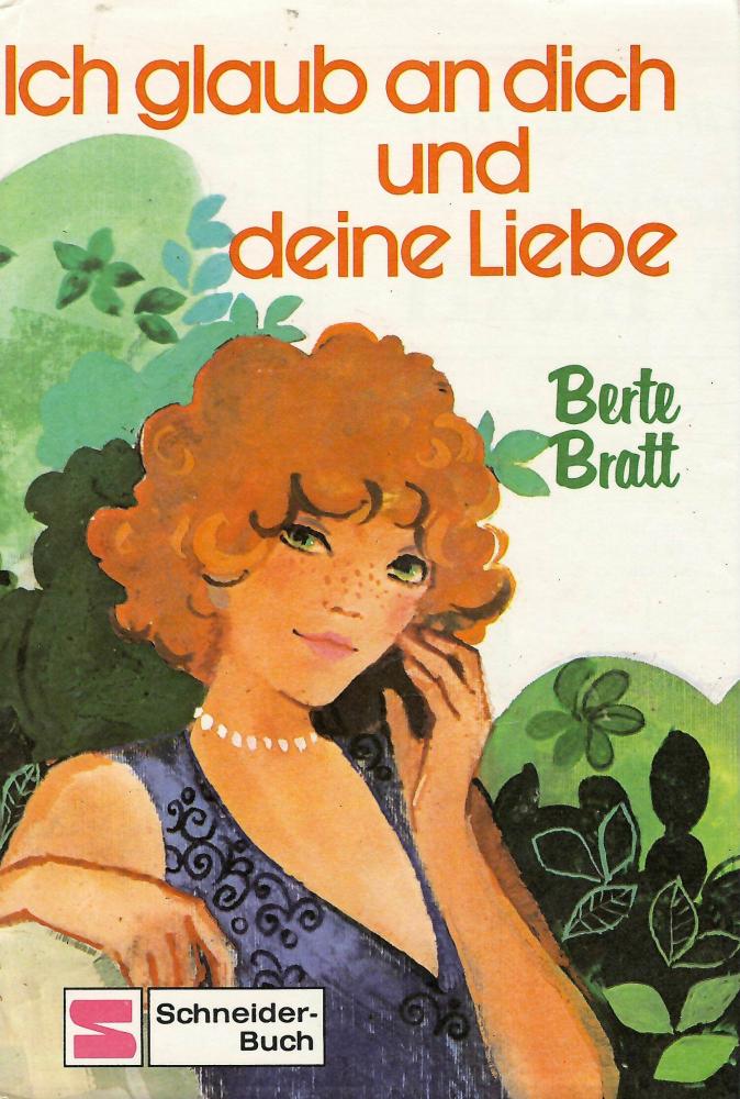 Bratt, Ich glaub an dich und deine Liebe.