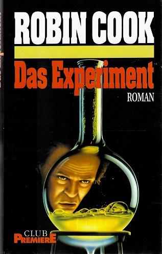 Cook, Das Experiment.