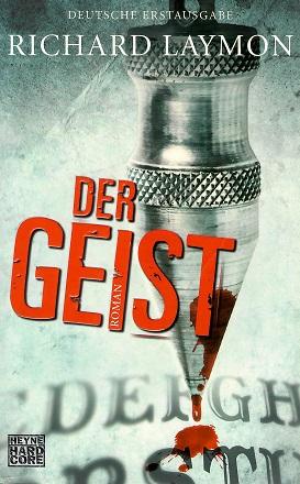 Laymon, Der Geist.