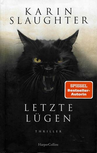 Slaughter, Letzte Lügen.