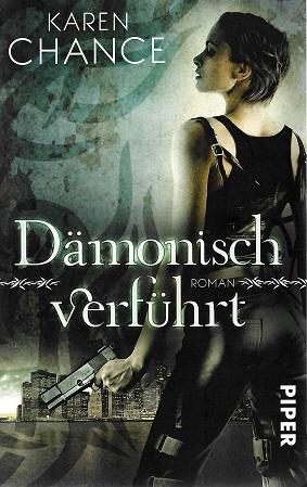 Chance, Dämonisch verführt.