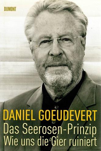 Goeudevert, Das Seerosen-Prinzip.