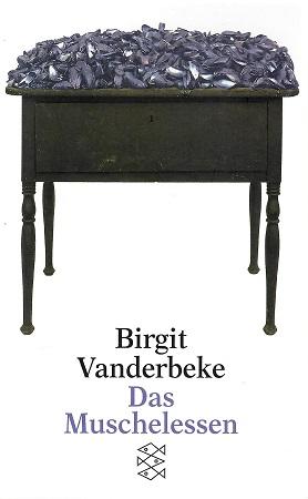 Vanderbeke, Das Muschelessen.