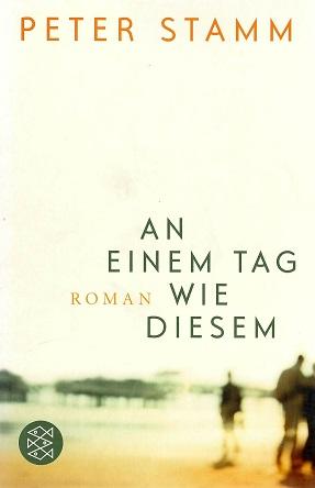 Stamm, An einem Tag wie diesem.