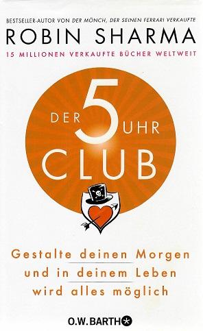 Sharma, Der 5-Uhr-Club.