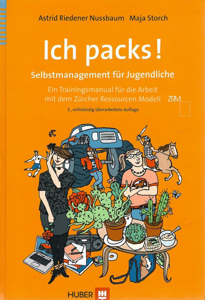 Riedener Nussbaum/Storch, Ich Packs! Selbstmanagement für Jugendliche.