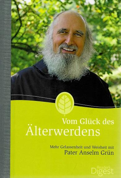 Grün, Vom Glück des Älterwerdens.