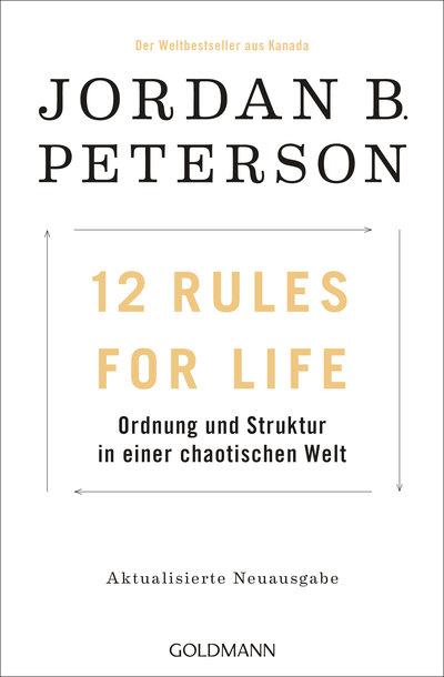 Peterson, 12 rules for life.