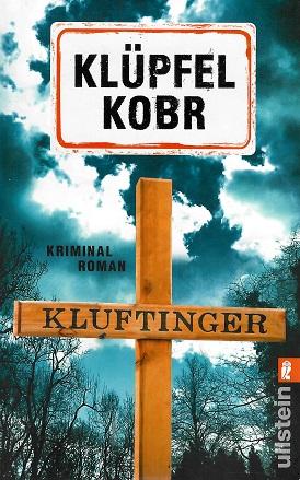 Klüpfel/Kobr, Kluftinger.