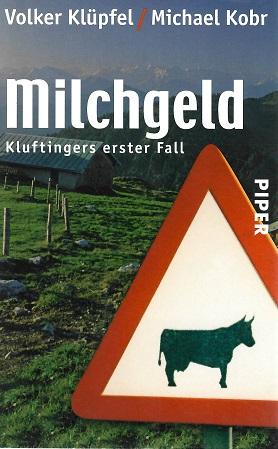 Klüpfel/Kobr, Milchgeld.