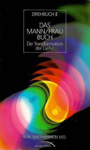 Smothermon, Drehbuch II Das Mann/Frau Buch.