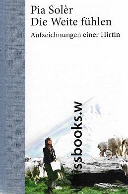 Solèr, Die Weite fühlen.