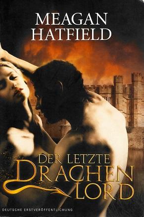 Hatfield, Der letzte Drachenlord.