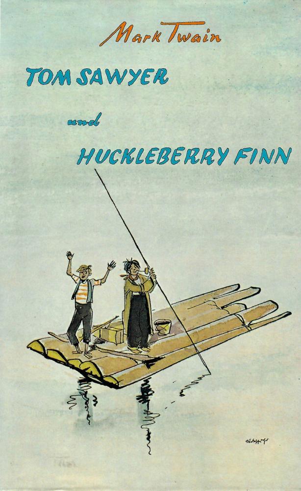 Twain, Tom Sawyer und Huckleberry Finn.