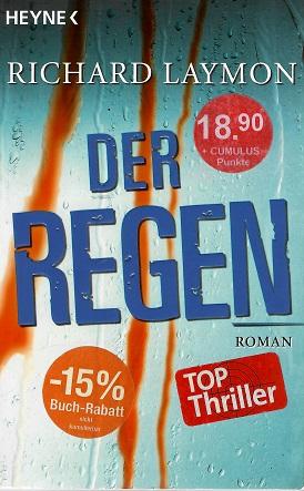 Laymon, Der Regen.