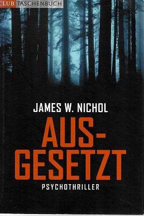 Nichol, Ausgesetzt.