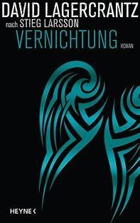 Lagercrantz, Vernichtung.